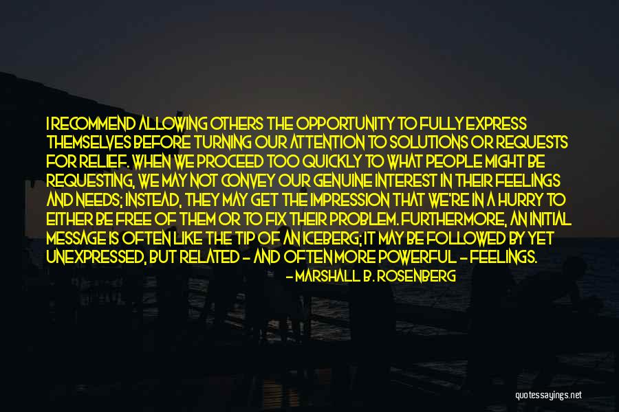 The Unexpressed Quotes By Marshall B. Rosenberg The Unexpressed Quotes By Marshall B. Rosenberg