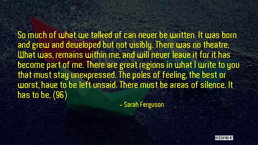 The Unexpressed Quotes By Sarah Ferguson The Unexpressed Quotes By Sarah Ferguson