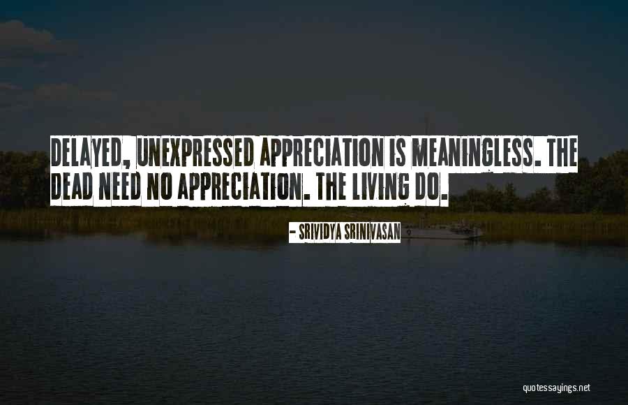 The Unexpressed Quotes By Srividya Srinivasan The Unexpressed Quotes By Srividya Srinivasan
