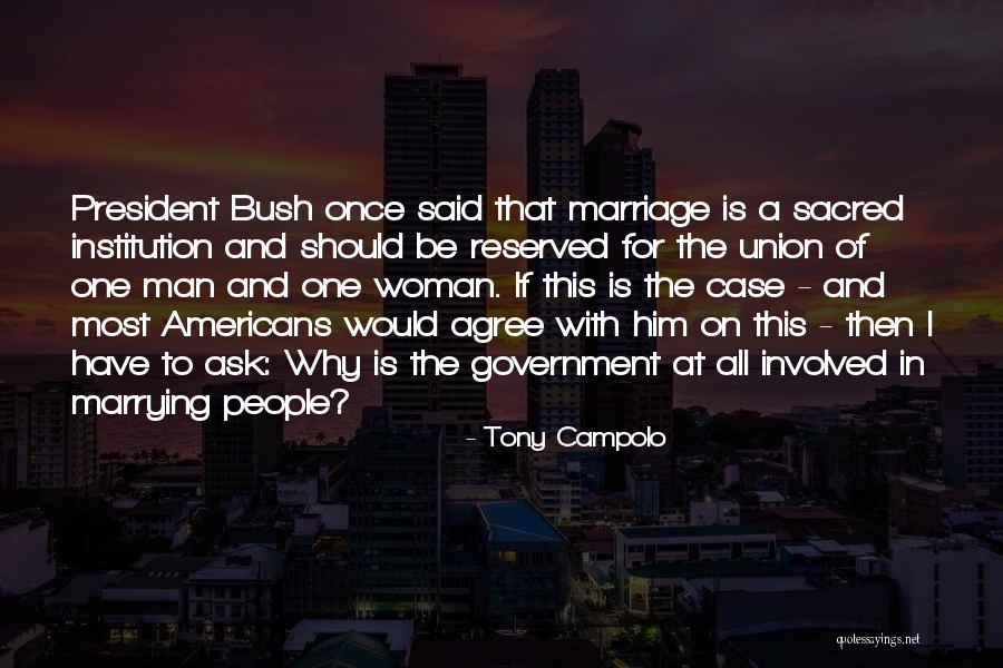 The Union Of Man And Woman Quotes By Tony Campolo The Union Of Man And Woman Quotes By Tony Campolo