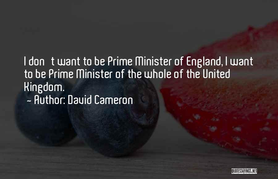 The United Kingdom Quotes By David Cameron