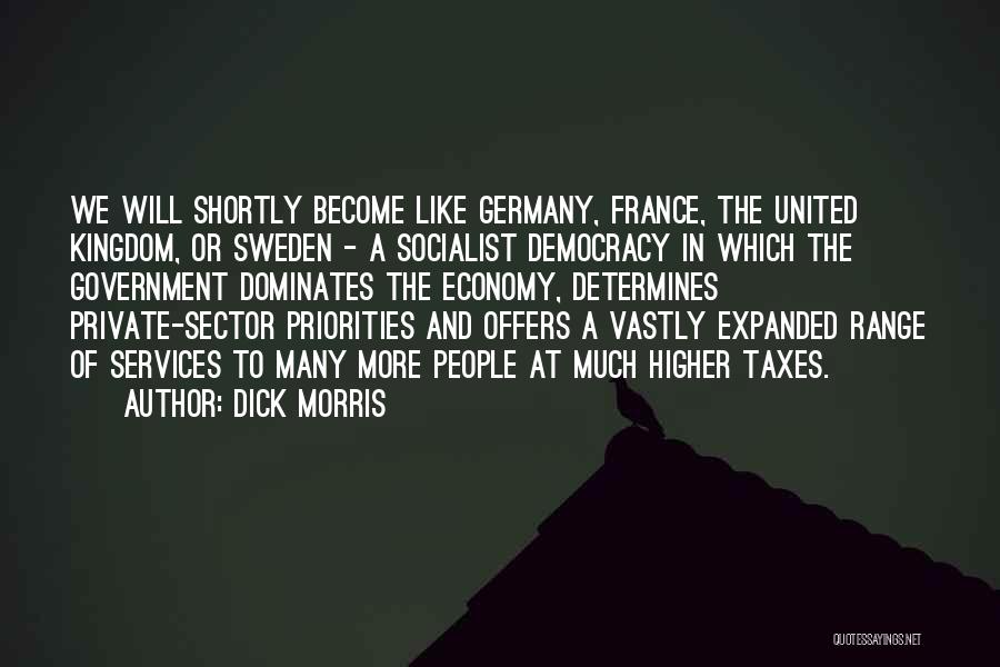 The United Kingdom Quotes By Dick Morris