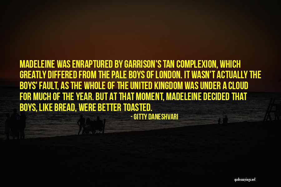 The United Kingdom Quotes By Gitty Daneshvari