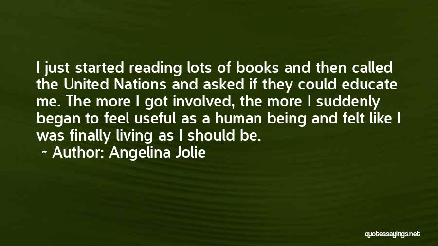 The United Nations Quotes By Angelina Jolie