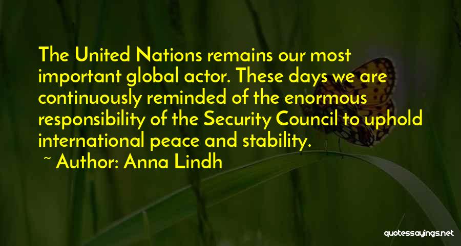 The United Nations Quotes By Anna Lindh