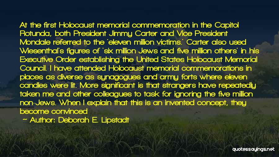 The United States Army Quotes By Deborah E. Lipstadt