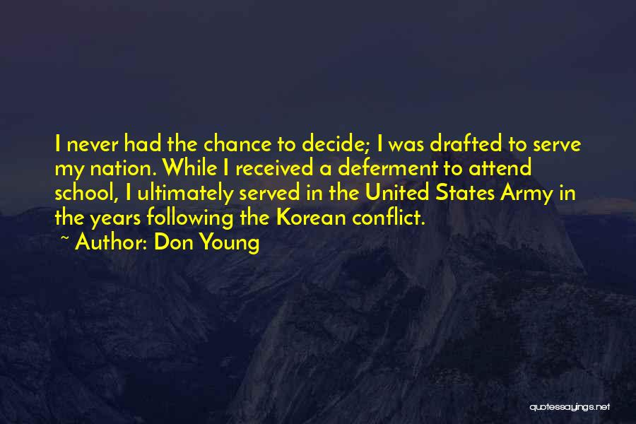 The United States Army Quotes By Don Young