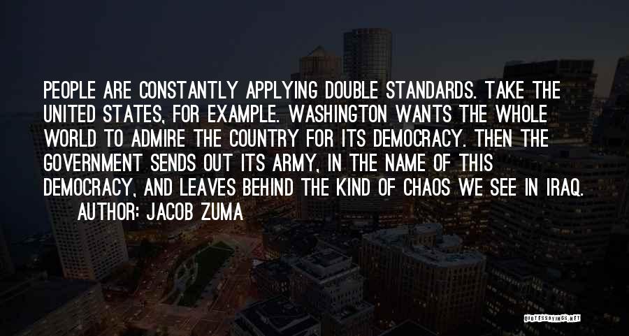 The United States Army Quotes By Jacob Zuma