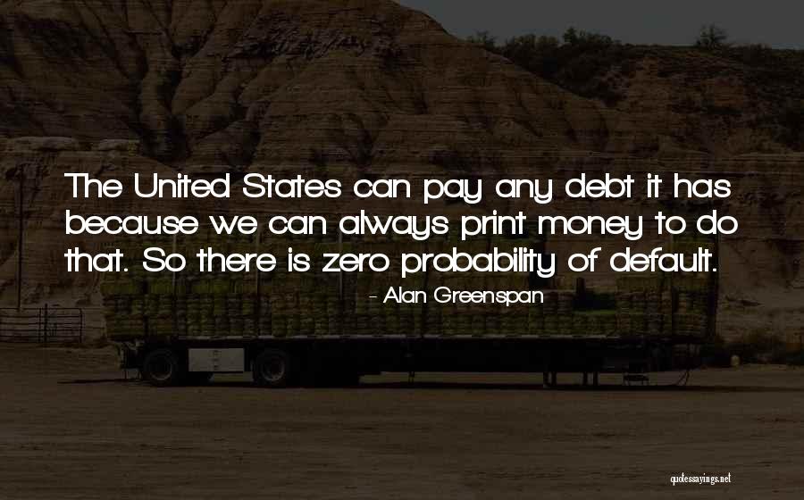 The United States Debt Quotes By Alan Greenspan The United States Debt Quotes By Alan Greenspan