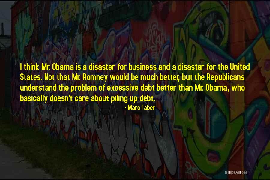 The United States Debt Quotes By Marc Faber The United States Debt Quotes By Marc Faber