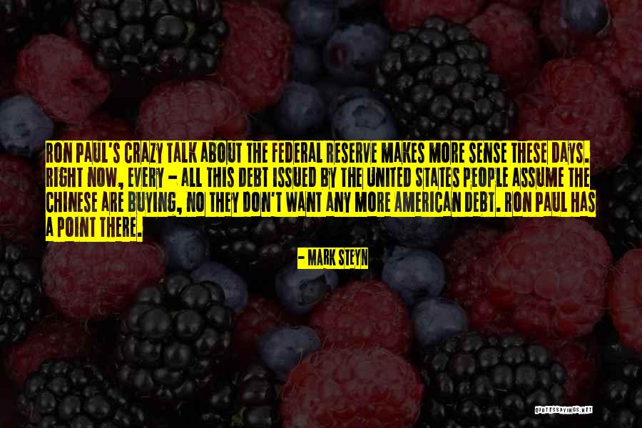 The United States Debt Quotes By Mark Steyn The United States Debt Quotes By Mark Steyn