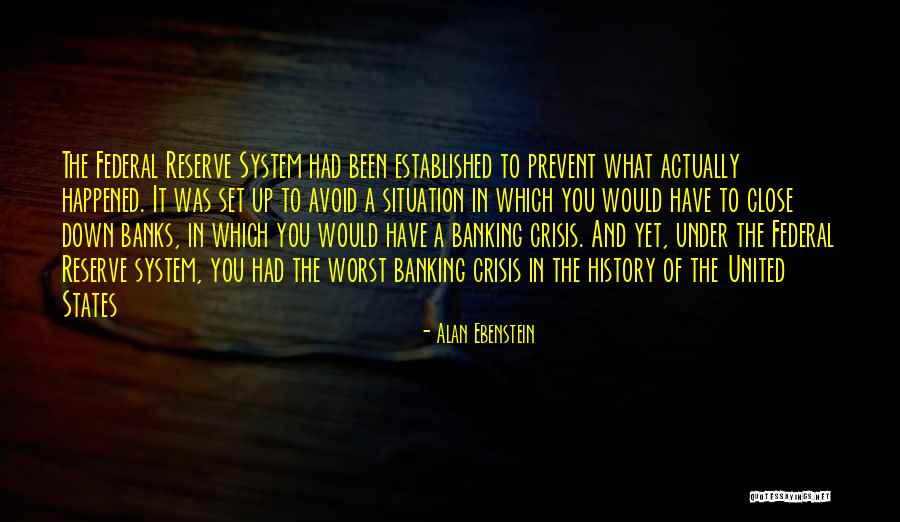 The United States Economy Quotes By Alan Ebenstein