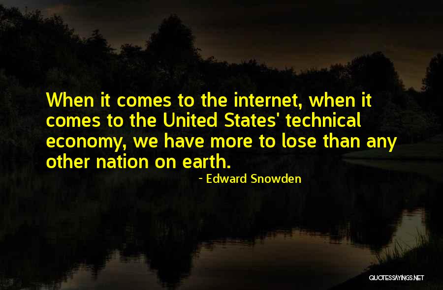 The United States Economy Quotes By Edward Snowden