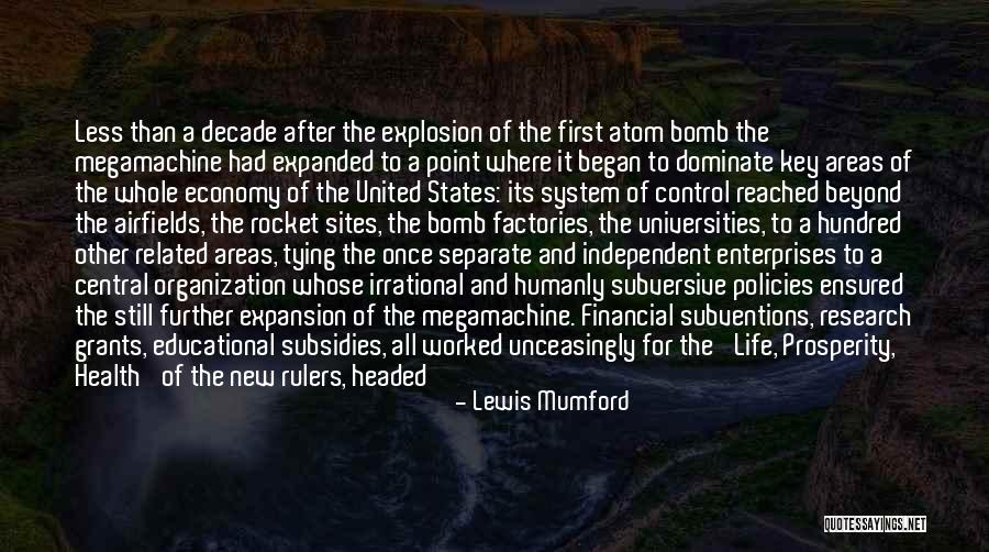 The United States Economy Quotes By Lewis Mumford