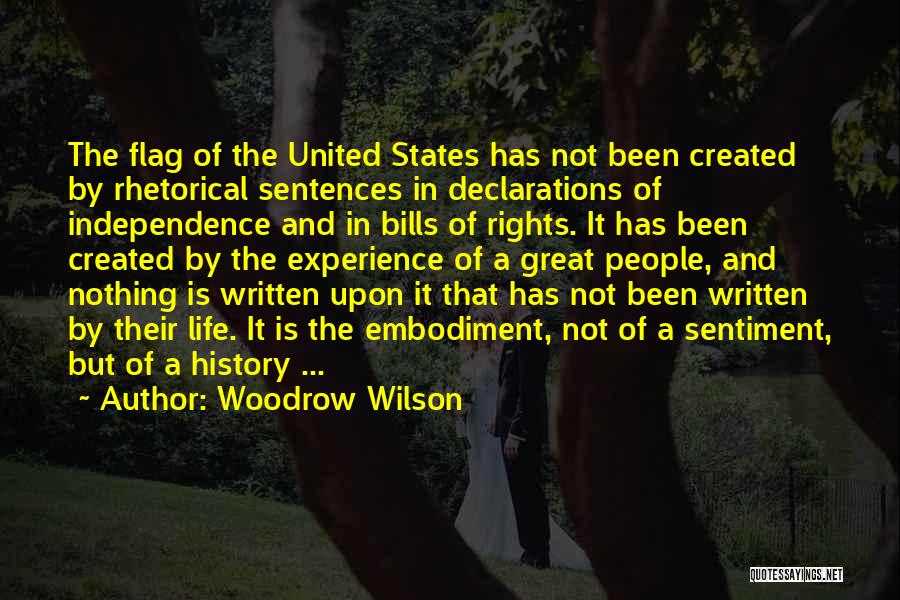 The United States Flag Quotes By Woodrow Wilson