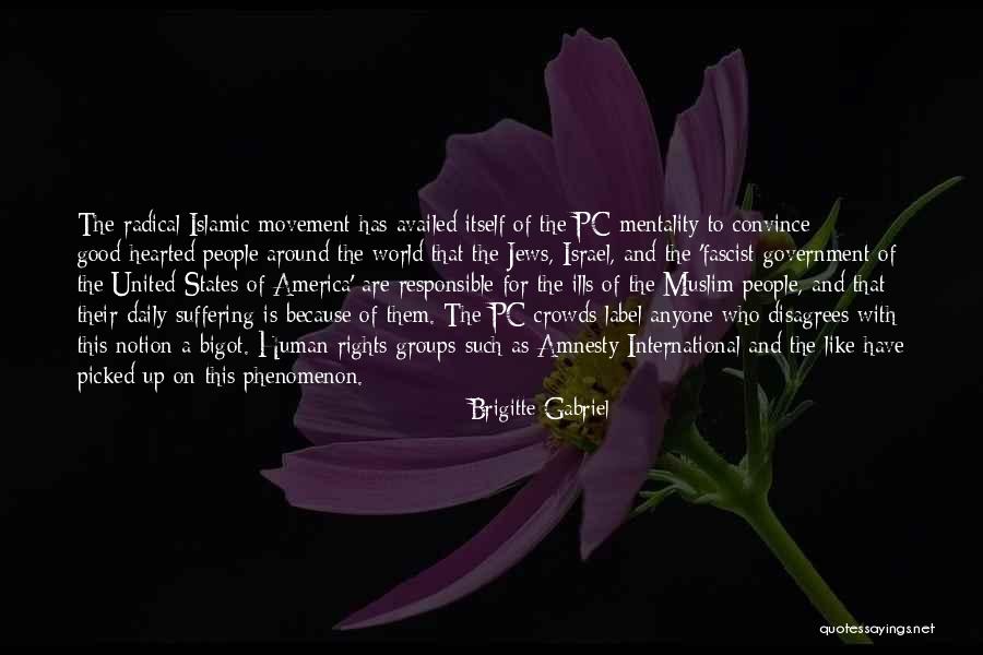 The United States Government Quotes By Brigitte Gabriel The United States Government Quotes By Brigitte Gabriel