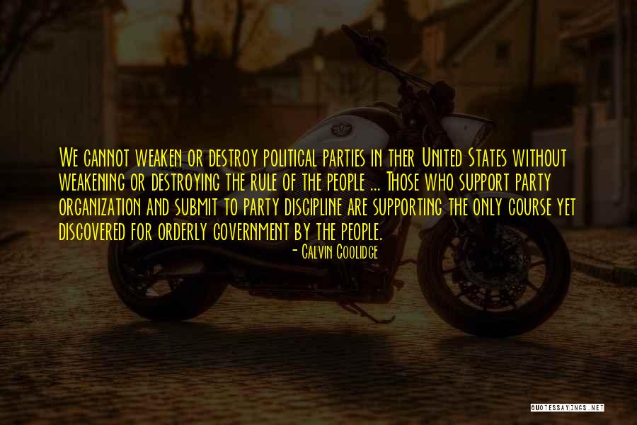 The United States Government Quotes By Calvin Coolidge