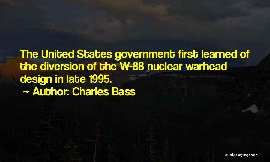 The United States Government Quotes By Charles Bass