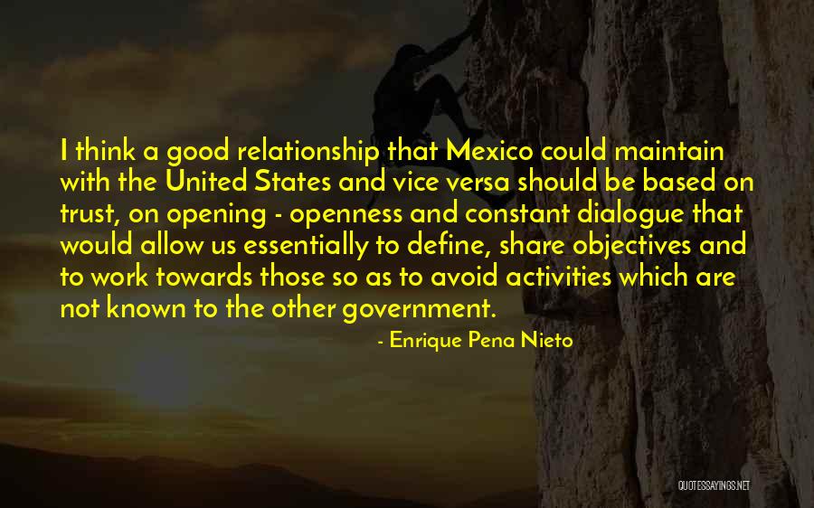 The United States Government Quotes By Enrique Pena Nieto