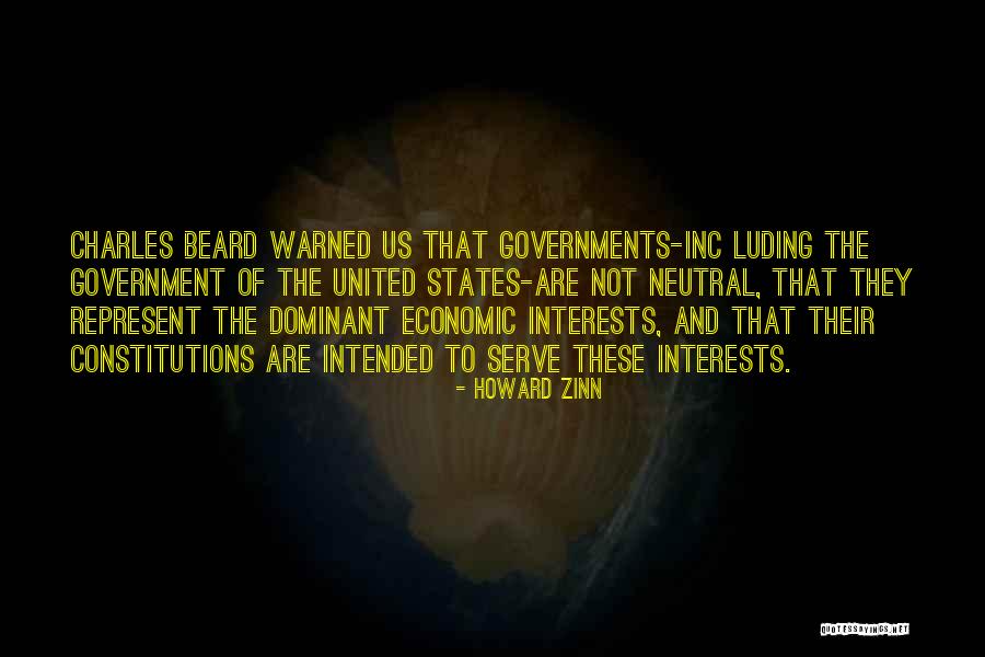 The United States Government Quotes By Howard Zinn