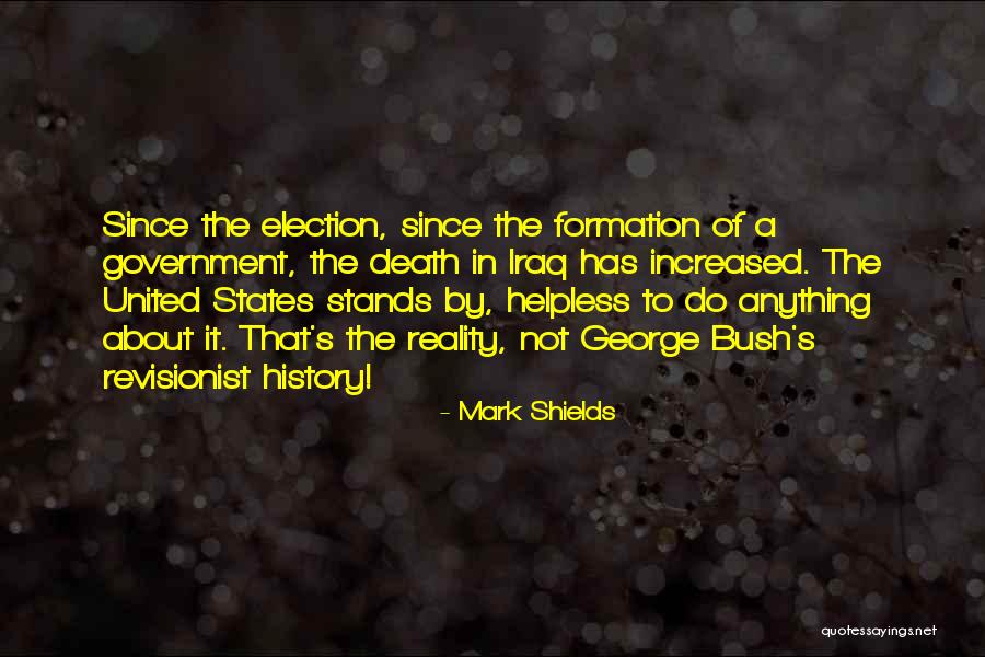 The United States Government Quotes By Mark Shields The United States Government Quotes By Mark Shields