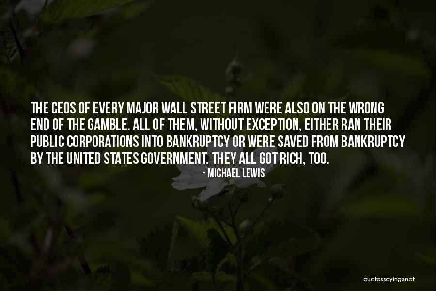 The United States Government Quotes By Michael Lewis