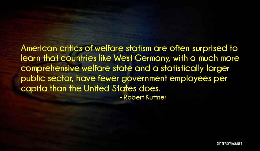 The United States Government Quotes By Robert Kuttner