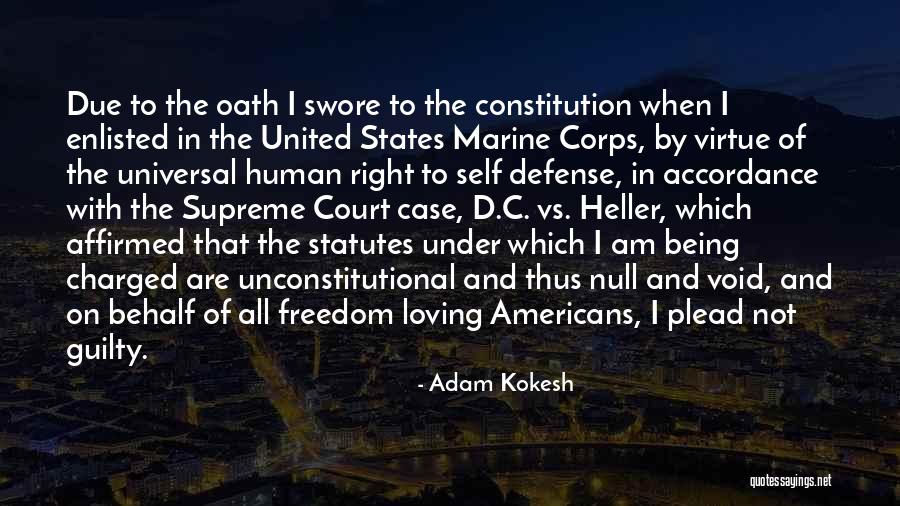 The United States Marine Corps Quotes By Adam Kokesh