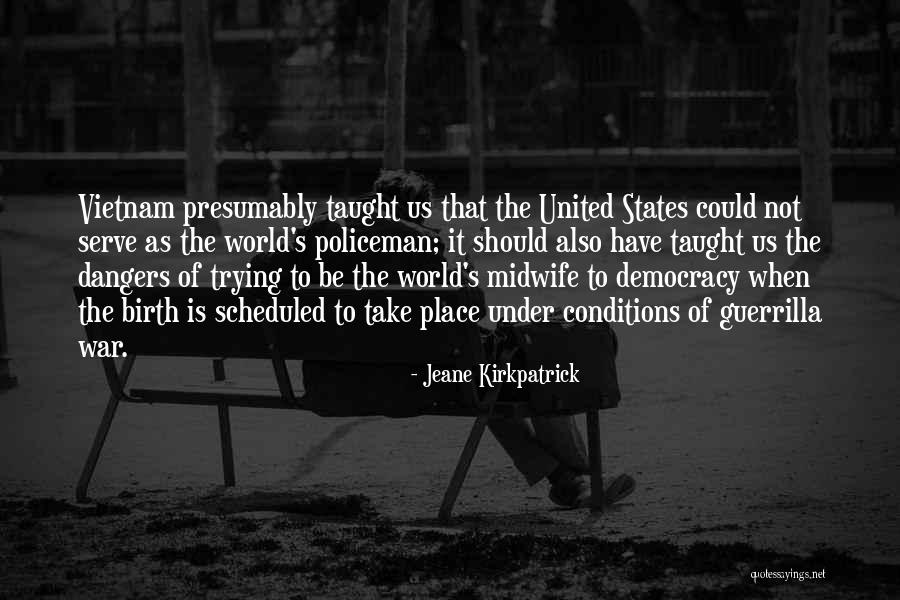 The United States Military Quotes By Jeane Kirkpatrick The United States Military Quotes By Jeane Kirkpatrick