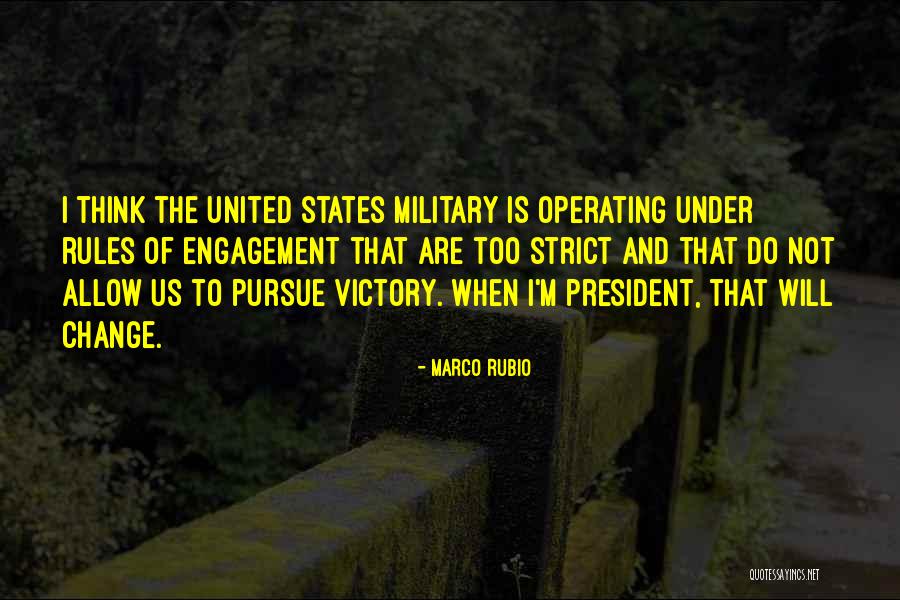 The United States Military Quotes By Marco Rubio The United States Military Quotes By Marco Rubio