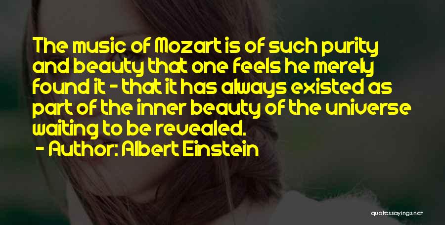 The Universe And Music Quotes By Albert Einstein