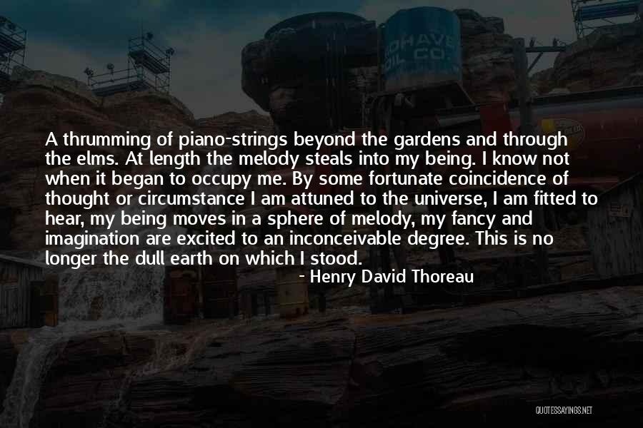 The Universe And Music Quotes By Henry David Thoreau