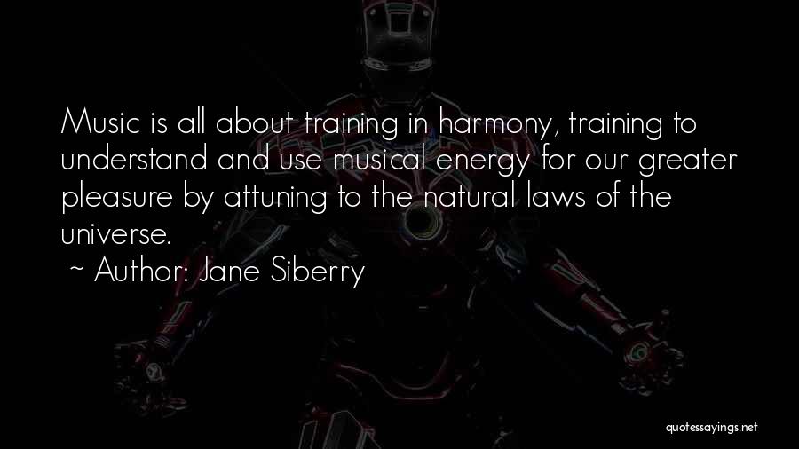 The Universe And Music Quotes By Jane Siberry