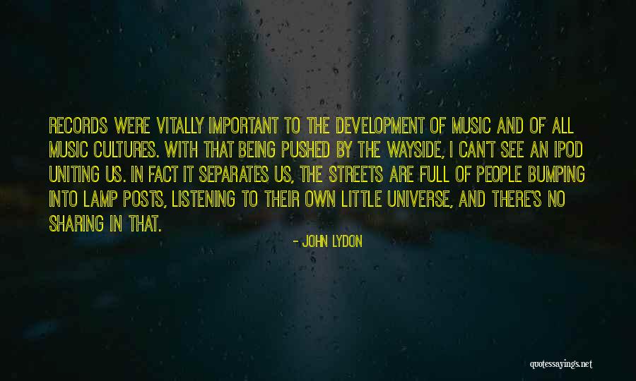 The Universe And Music Quotes By John Lydon The Universe And Music Quotes By John Lydon