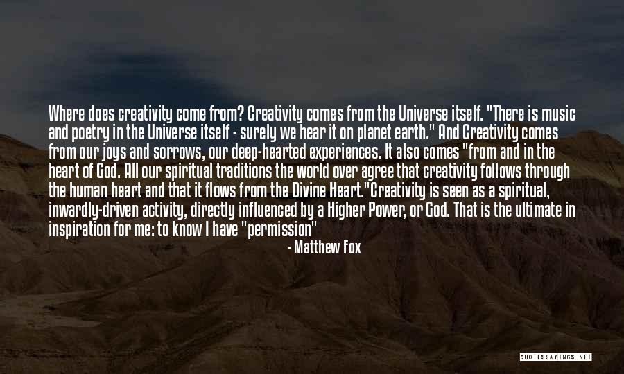 The Universe And Music Quotes By Matthew Fox The Universe And Music Quotes By Matthew Fox