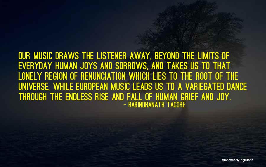 The Universe And Music Quotes By Rabindranath Tagore