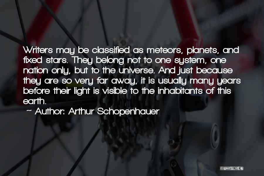 The Universe And Planets Quotes By Arthur Schopenhauer