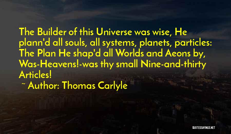 The Universe And Planets Quotes By Thomas Carlyle