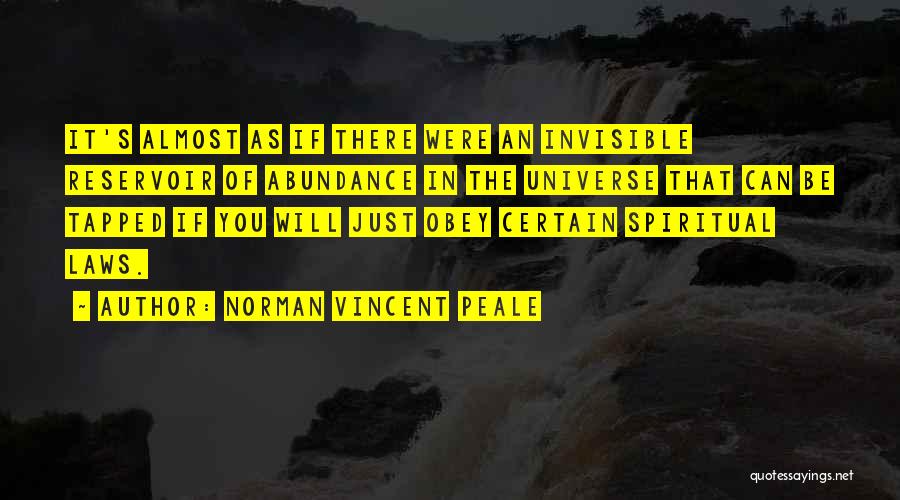 The Universe Spiritual Quotes By Norman Vincent Peale
