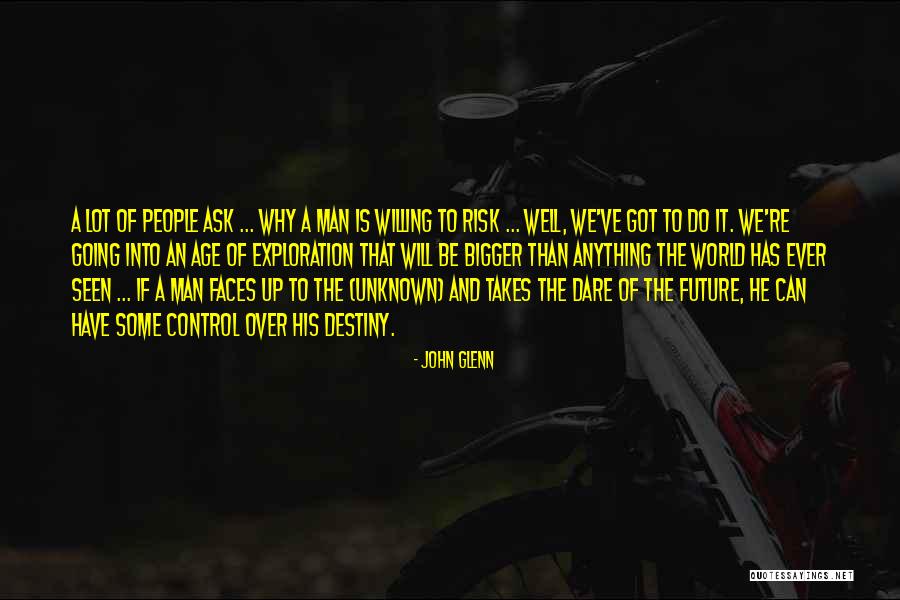 The Unknown Future Quotes By John Glenn The Unknown Future Quotes By John Glenn