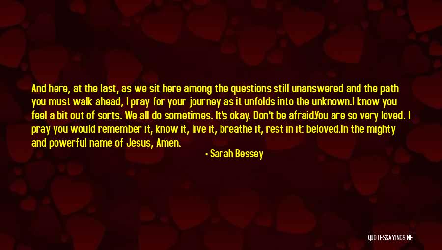 The Unknown Path Quotes By Sarah Bessey