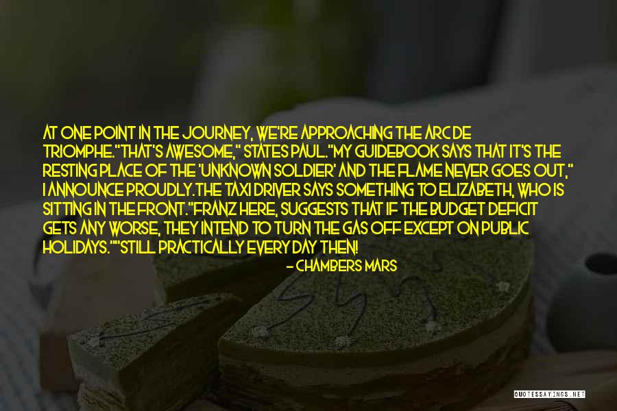 The Unknown Soldier Quotes By Chambers Mars The Unknown Soldier Quotes By Chambers Mars