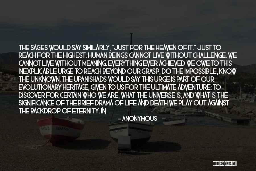 The Unknown Universe Quotes By Anonymous The Unknown Universe Quotes By Anonymous
