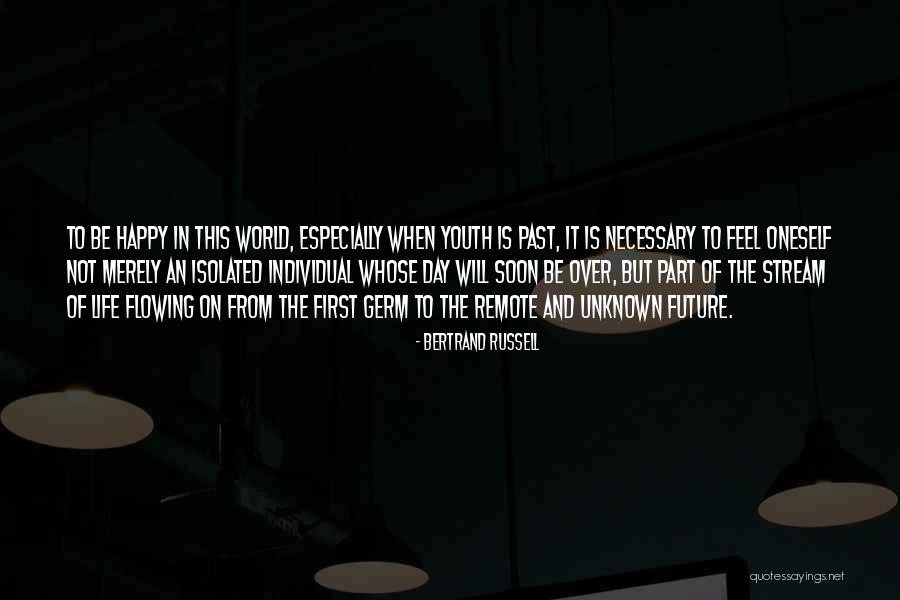 The Unknown World Quotes By Bertrand Russell The Unknown World Quotes By Bertrand Russell