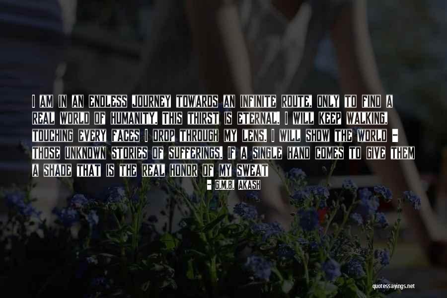 The Unknown World Quotes By G.M.B. Akash The Unknown World Quotes By G.M.B. Akash