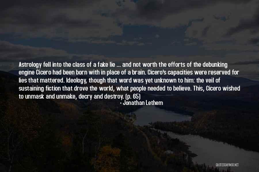 The Unknown World Quotes By Jonathan Lethem The Unknown World Quotes By Jonathan Lethem