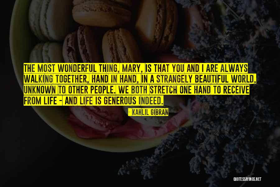 The Unknown World Quotes By Kahlil Gibran The Unknown World Quotes By Kahlil Gibran