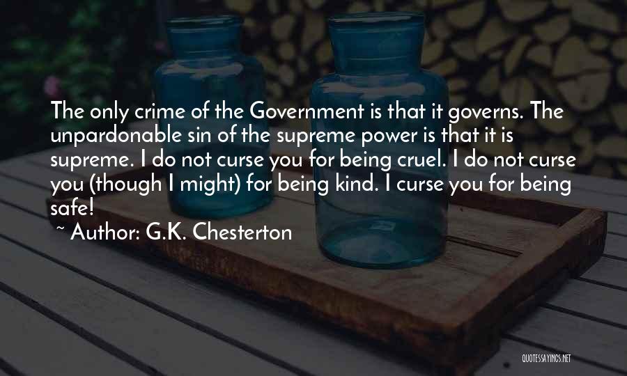 The Unpardonable Sin Quotes By G.K. Chesterton