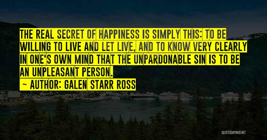 The Unpardonable Sin Quotes By Galen Starr Ross