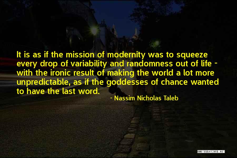 The Unpredictable Quotes By Nassim Nicholas Taleb The Unpredictable Quotes By Nassim Nicholas Taleb